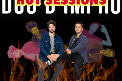 Duo d'impro, Hot Sessions  Brest