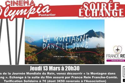 la Montagne dans le Sang - Soire Echange  Pontarlier