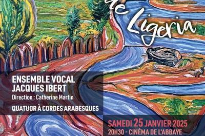 Concert Le songe de Ligeria de l'Ensemble vocal Jacques Ibert  Tours