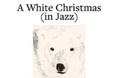 A White Christmas (In Jazz)  Dijon