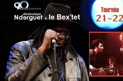 Abdoulaye Nderguet & Le Bex'tet  Saint Denis