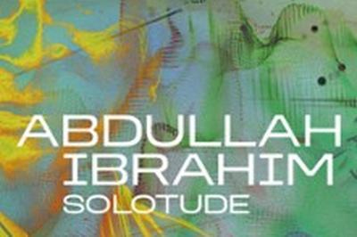 Abdullah Ibrahim, Solotude  Boulogne Billancourt