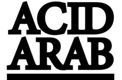Acid Arab - Lisa - Brodinski  Le Havre