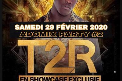 Adomix Party 2 Feat T2r En Showcase  Paris 17me