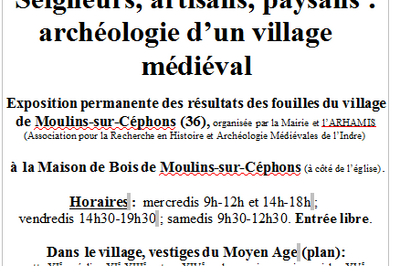 Exposition Seigneurs, artisans, paysans : archologie d'un village mdival  Moulins sur Cephons