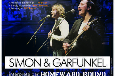 Homeward Bound, A Tribute To Simon And Garfunkel à Paris 18ème