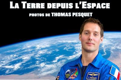  La Terre depuis l'Espace Photos de Th.Pesquet  Chamalieres