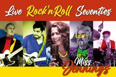 Miss Jennings Rock'music Seventies and More !  Saint Maur des Fosses