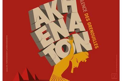 Akhnaton, le silence des grenouilles  Versailles