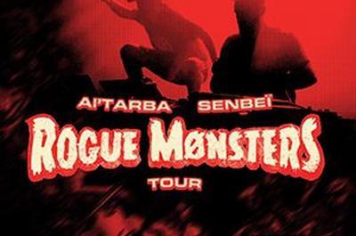 Al'Tarba x Senbe : Rogue Monsters  Savigny le Temple