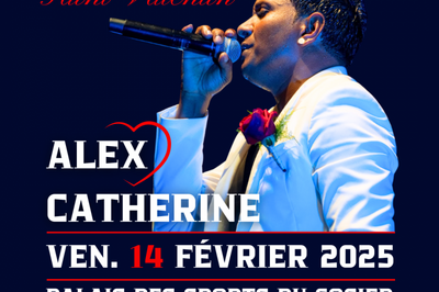 Alex Catherine en Concert Spcial Saint Valentin  Le Gosier