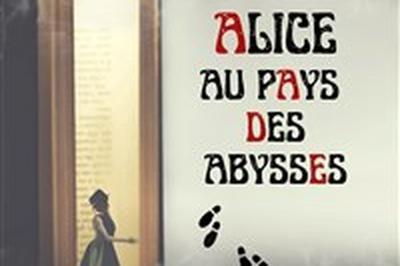 Alice au pays des abysses  Issy les Moulineaux