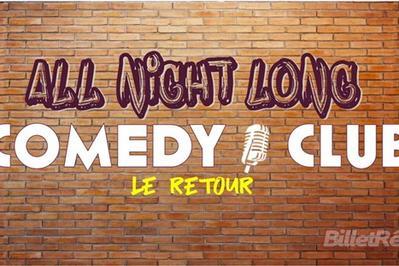 All Night Long Comedy Club  Paris 1er