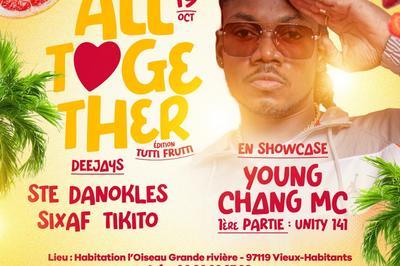 All Together Young Chang Mc en Showcase Indit  Vieux Habitants