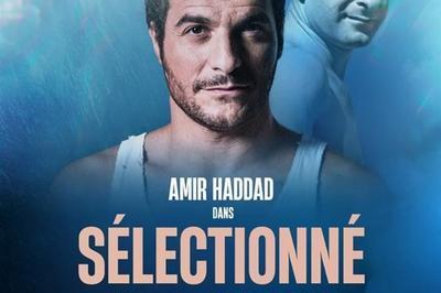 Amir Haddad dans sélectionné à Paris 8ème