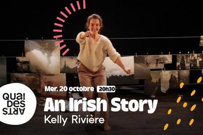 An Irish Story | Kelly Rivire  Rumilly