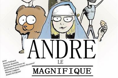 André Le Magnifique à Lyon