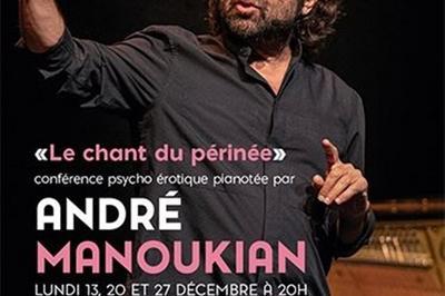 Andr Manoukian Dans Le Chant Du Prine  Paris 9me