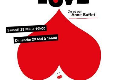 Anne Buffet Dans What Is Love  Paris 10me