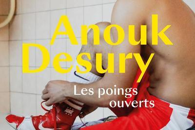 Anouk Desury, Les Poings Ouverts  Roubaix