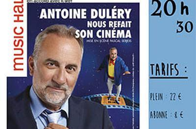Antoine Duléry nous refait son cinéma à Revin