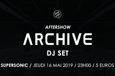 Archive DJ SET / Supersonic - Paris  Paris 12me