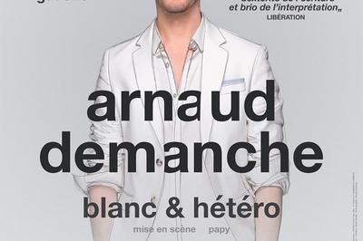 Arnaud Demanche - Blanc & Hetero  Royan