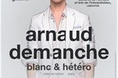 Arnaud Demanche Dans Blanc & Hetero  Auxerre