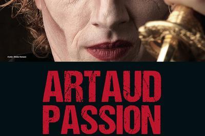 Artaud Passion  Avignon