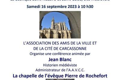Assistez à une présentation de la chapelle de l'évêque pierre de rochefort à Carcassonne