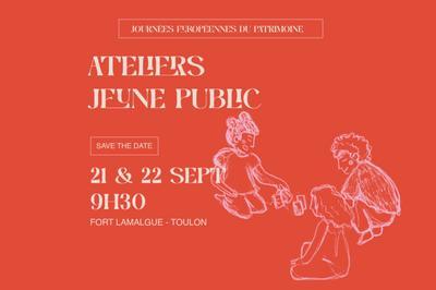 Atelier jeune public, architecture et fortification  Toulon