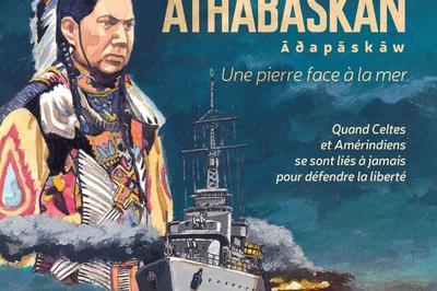 Athabaskan, Exposition  Brest