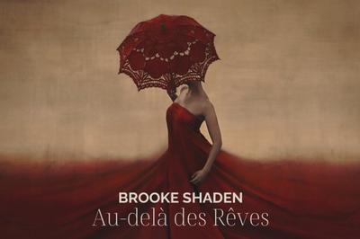 Au-del des Rves : Brooke Shaden  Paris 3me