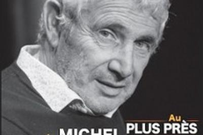 Au plus prs de... Michel Boujenah  Arras