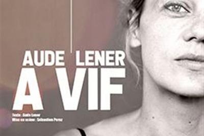 Aude Lener Dans  Vif  Paris 9me