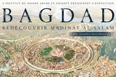 Bagdad : Redcouvrir Madinat al-Salam, avec Assassin's Creed Mirage  Paris 5me