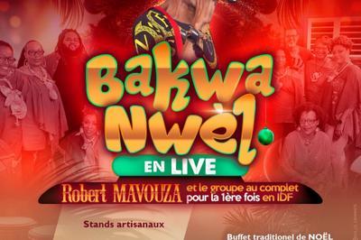 Bakwa Nwel en Live et An Bel Ti Swar  Ris Orangis