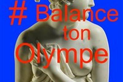 Balance ton Olympe  Avignon