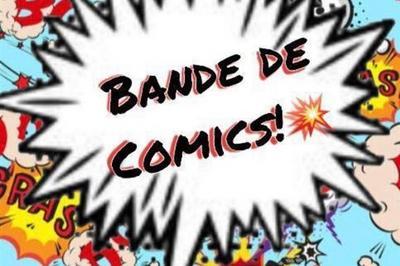 Bande De Comics !  Paris 9me