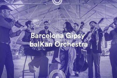Barcelona Gipsy balKan Orchestra  72e Festival de musique de Besanon  Besancon