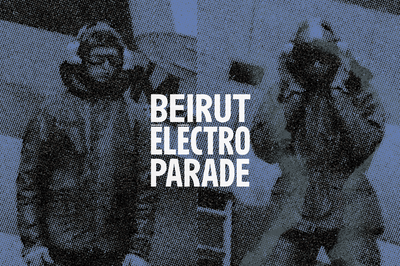 Beirut Electro Parade  Paris 20me