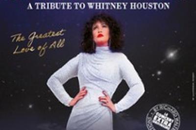 Belinda Davids, The Greatest Love of All, Tribute to Whitney Houston  Lille