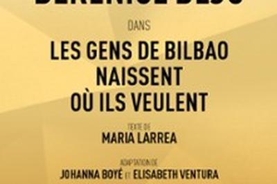 Brnice Bejo dans Les Gens de Bilbao Naissent o ils Veulent  Paris 8me