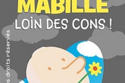 Bernard Mabille, Loin des Cons !  Perpignan