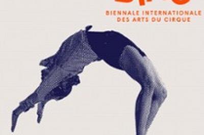 Irroottaa, Biennale Int des Arts du Cirque  Cavaillon