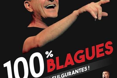 Bigard & Friends Dans 100% Blagues  Toulon