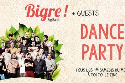 Bigre ! et Guests : Dance Party  Villeurbanne