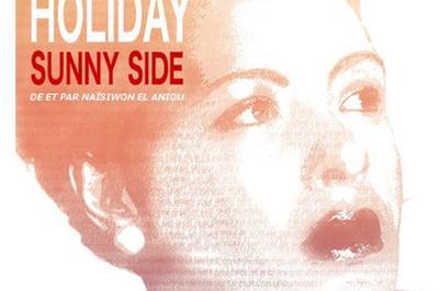 Billie Holiday - Sunny Side  Paris 11me