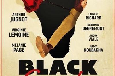 Black Comedy à Paris 10ème