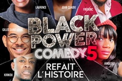 Black Power Comedy  Paris 9me
